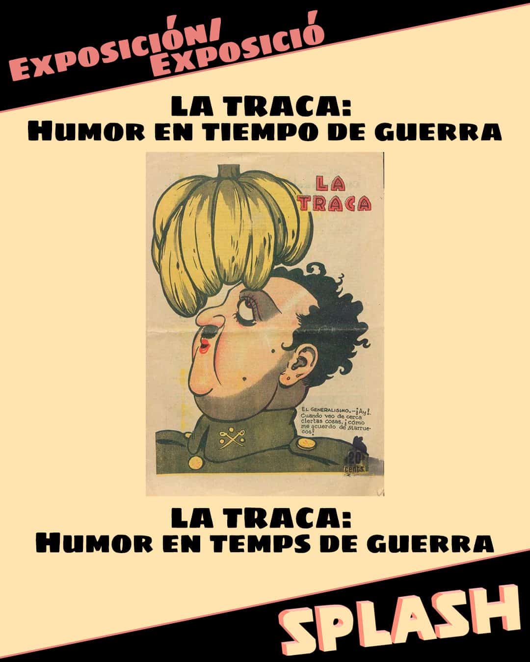 LA TRACA HUMOR EN TIEMPO DE GUERRA